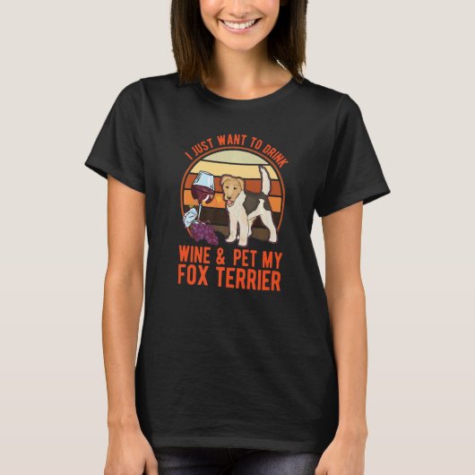 Fox Terrier And Wine Wire Fox Terrier T-shirt (Voorkant)