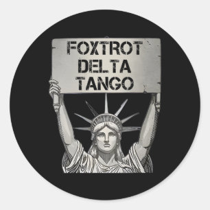 Foxdraaft Delta Tango's Weerstand Statue Lib Ronde Sticker