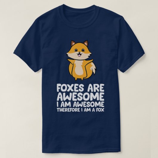 Foxes zijn Geweldige T-shirt (Design voorkant)