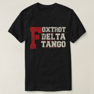 Foxtrot Delta Tango: Een Grappige Militaire Code T-shirt