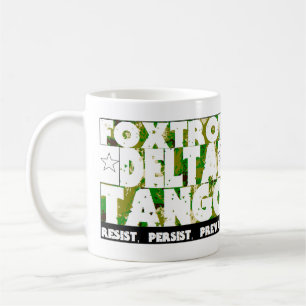 FOXTROT DELTA TANGO - Weerstaan, volhouden, preval Koffiemok
