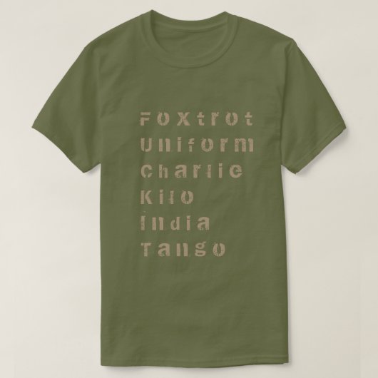 Foxtrot, Uniform, Charlie, Kilo, India, Tango T-shirt (Design voorkant)
