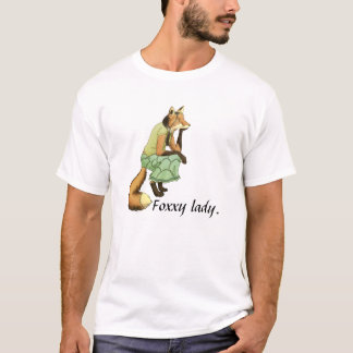 Foxxy Lady T-Shirt