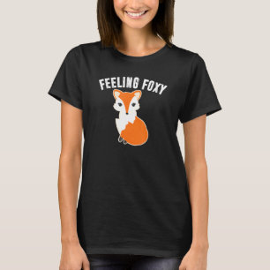 FOXY Funny Fox Women Teen Girls Love Foxes T-shirt