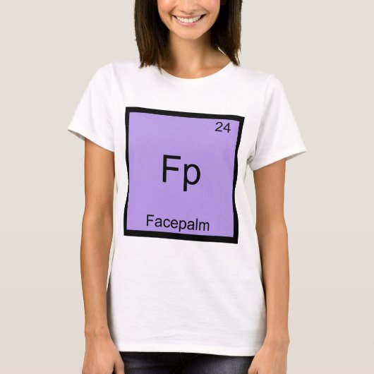 Fp - Facepalm T-Shirt Élément Drôle Mème Chimie (Devant)