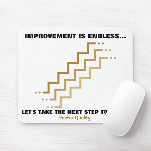 FQ Verbetering Stappen zijn eindeloos - Mousepad Muismat (Met muis)
