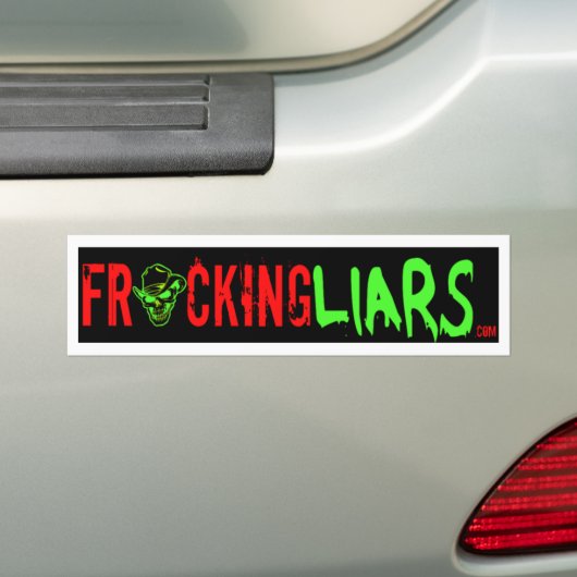 Fracking Liars Bumpersticker (Op auto)