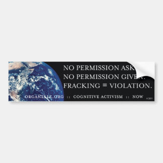 Fracking = SCHENDING Bumpersticker