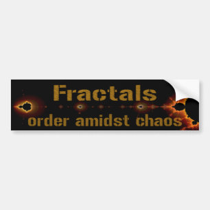 Fractals: Orde Amidst Chaos Bumpersticker