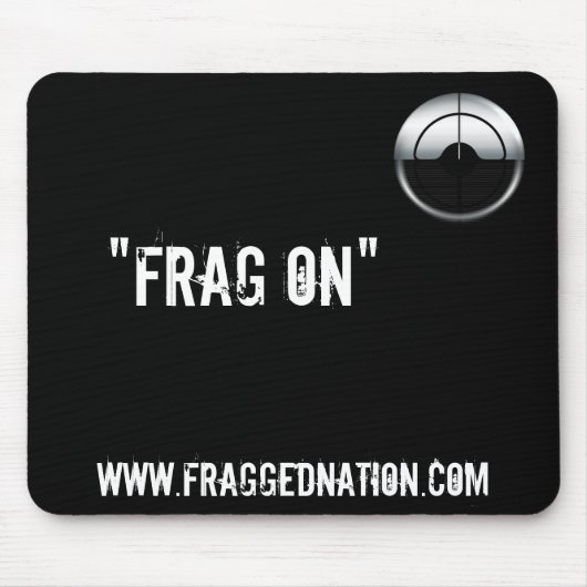 FraggedNation.com Frag sur le tapis de souris (Devant)