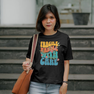 Fragiele grappige geestelijke gezondheid t-shirt