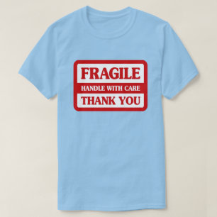 Fragile handgreep met zorg t-shirt