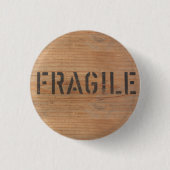 Fragile Stamped op Wood Ronde Button 3,2 Cm (Voorkant)
