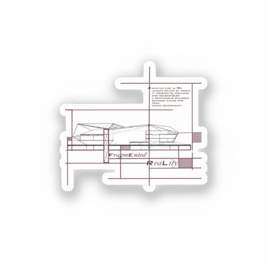Fragmented Reality – Architectural Expression Sticker (Voorkant)