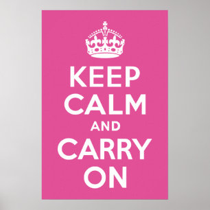 Framboos Roze Keep Calm and Carry On Poster
