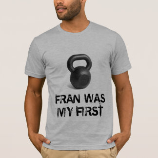 Fran était mon premier T-shirt