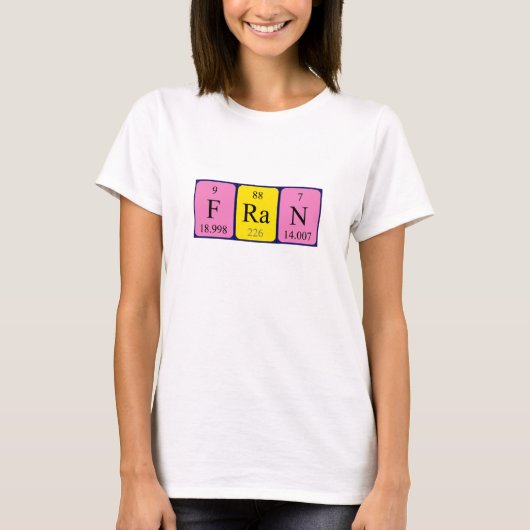Fran periodiek table name shirt (Voorkant)