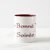Français : Mug de café Bonne Soiree (Centre)
