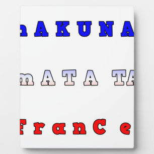 fRANCE HAKUNA MATATA BLAUW WHITE RED UNITY COLORS  Fotoplaat
