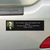 Francesco Crispi Monarchy Quote bumper sticker (Op auto)