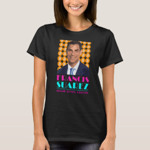 Francis Suarez Miami Loves Bitcoin Burgemeester va T-shirt
