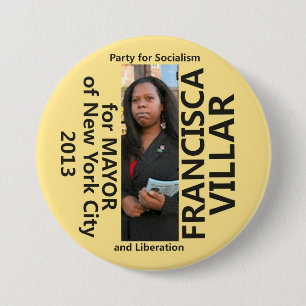 Francisca Villar voor burgemeester van NYC 2013 Ronde Button 7,6 Cm