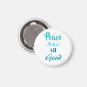 Franciscan Peace and All Good magnet Magneet (Voorkant / Achterkant)