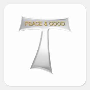 Franciscan Tau Cross Peace and Good Silver & Gold Vierkante Sticker