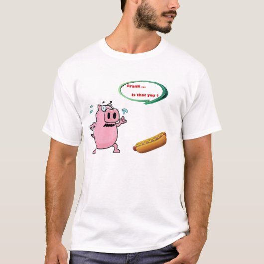 Frank, ben je dat? Een grappig T-shirt ontwerp. (Voorkant)