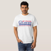 Frank Gilbert voor Gouverneur T-shirt (Voorkant volledig)