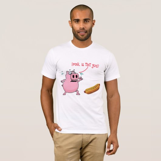 Frank, is dat je een hotdog grappig T-shirt ontwer (Voorkant volledig)