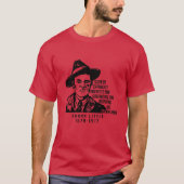 Frank Little IWW Quote T-Shirt (Voorkant)