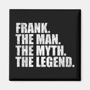 Frank naam, Frank De Man De Mythe De Legende Magneet