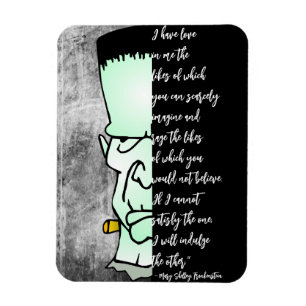 Frankenstein's monster, Shelley Love & Rage Quote Magneet