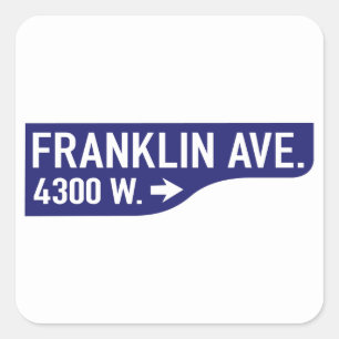 Franklin Avenue, Los Angeles, CA Street Sign Vierkante Sticker