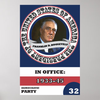 Franklin D. Roosevelt Presidentiële Historische Re Poster