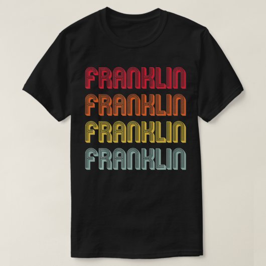 FRANKLIN Gift Surname Funny Retro  Birthday T-shirt (Design voorkant)