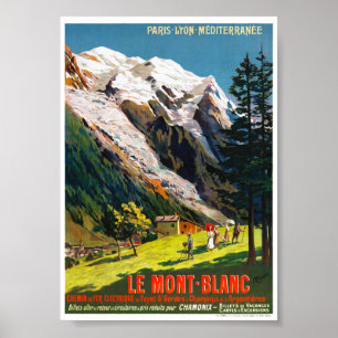 Frankrijk Le Mont Blanc Reisposter Gerestaureerd Poster