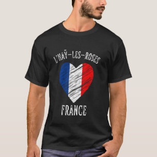Frankrijk Vlag Hart L Hay les Roses Stad T-shirt