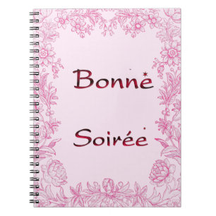 Frans:Bonne Soiree Notitieboek