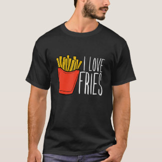 Frans Fry I Love Fries T-shirt