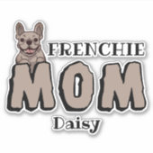 frans mam frans bulldog lover bruin sticker (Voorkant)