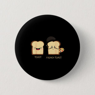 Frans Toast Grappige Stunt Noviteit Ronde Button 5,7 Cm