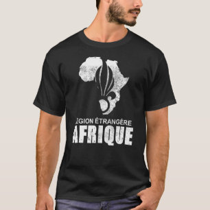 Frans vreemd Legion Legion Etrangere Afrique T-shirt
