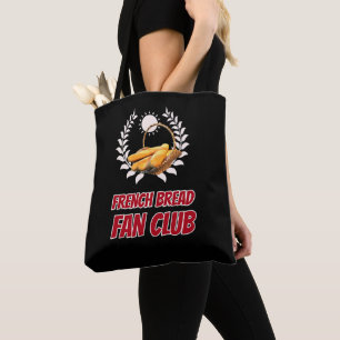 Franse Brood Fanclub Grappige Foodie Humor Draagtas