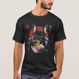 Franse Bulldog Eet Ramen Noedels Japans Voedsel T-shirt
