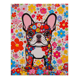 Franse Bulldog en Bloemen 001 - Kleerjuweel Perfect Poster