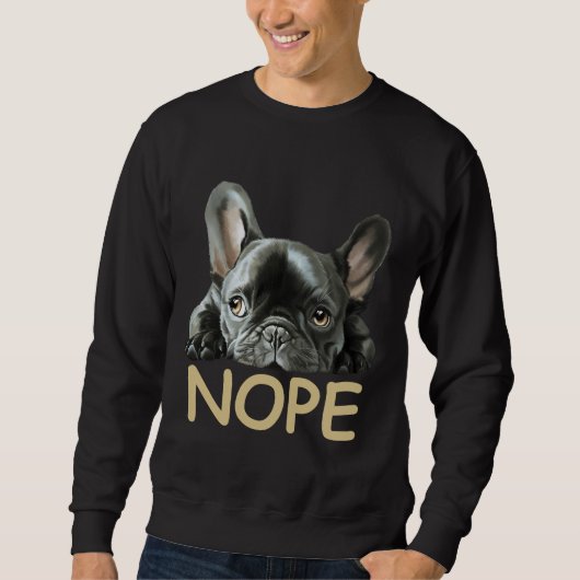 Franse Bulldog | Frenchie Nope Gifts Trui (Voorkant)