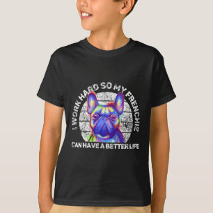 Franse Bulldog Fun Quotes Gezegden Schattige T-shirt