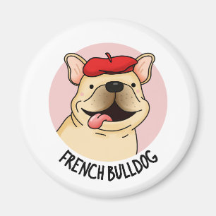Franse Bulldog Funny Dog Pun Magneet